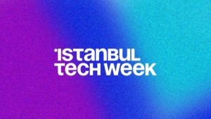 İstanbul Tech Week 2024 iş ve teknoloji dünyasını buluşturacak