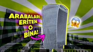 The Fenchurch Binası, arabaların kaportalarını eritti