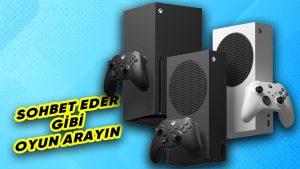 Xbox kullanıcıları artık konuşarak oyun bulabilecek