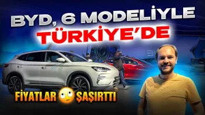 BYD Türkiye'de yeni modellerini tanıttı