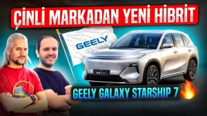 Geely Galaxy Starship 7 ve makyajlı Kia Sportage tanıtıldı