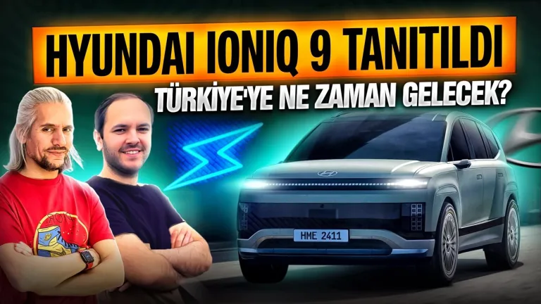 Hyundai IONIQ 9 tanıtıldı, ÖTV muafiyeti teklifi geliyor