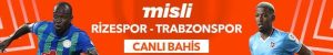 Rizespor ve Trabzonspor kritik maça çıkıyor