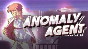 Anomaly Agent, PlayStation’da oyuncularla buluştu