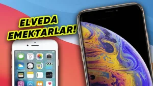 Apple, iPhone XS Max ve 6S Plus'ı vintage ilan etti