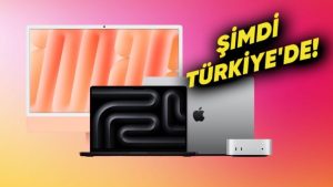 Apple M4 işlemcili Mac modelleri Türkiye'de satışta