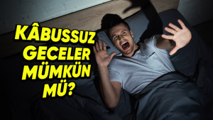 bilim kâbusları azaltmanın yollarını keşfediyor