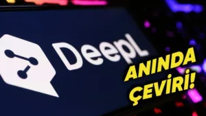 DeepL, video görüşmeler için anlık çeviri hizmeti sunuyor