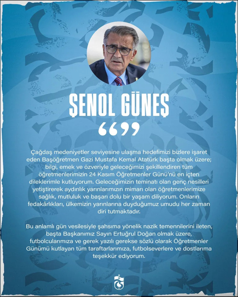 Şenol Güneş öğretmenleri kutladı