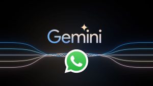 Google Gemini, WhatsApp desteği sunuyor