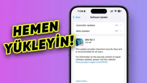 iPhone sahipleri iOS 18.1.1 güncellemesini yüklemeli