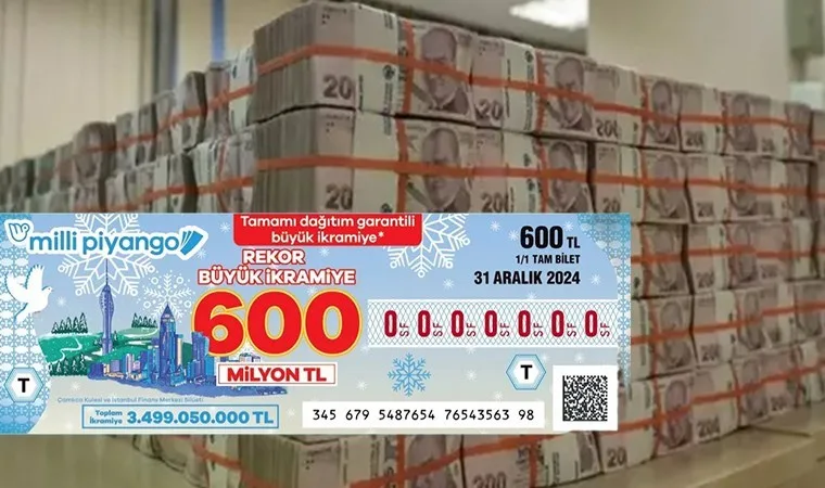 Milli Piyango yılbaşı çekilişinin büyük ikramiyesi 600 milyon TL