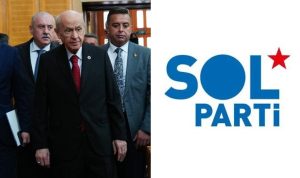 SOL Parti, Bahçeli'nin açıklamalarını eleştirdi