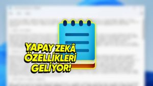 Not Defteri yapay zeka güncellemesi alıyor