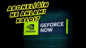 NVIDIA GeForce NOW abonelerine süre sınırlaması getiriyor