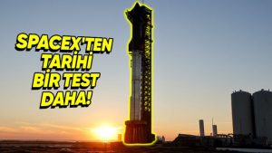 SpaceX, Super Heavy roketini 18 Kasım'da yeniden test edecek