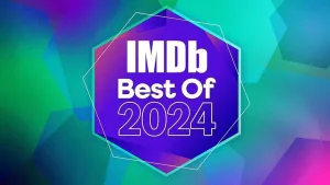 IMDb, 2024'ün en popüler film ve dizilerini açıkladı