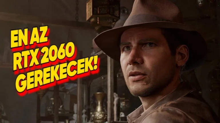 Indiana Jones oyununun sistem gereksinimleri açıklandı