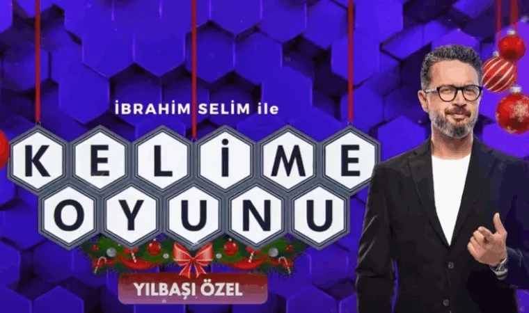 Kelime Oyunu Yılbaşı Özel konukları belli oldu