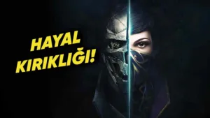 Dishonored 2 güncellemesi geldi ancak performans iyileştirmesi sunmadı