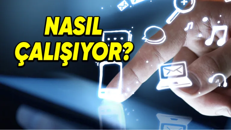 Dokunmatik ekran teknolojisi nasıl çalışıyor?