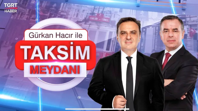 Gürkan Hacır, Taksim Meydanı programını TGRT Haber'de sunacak