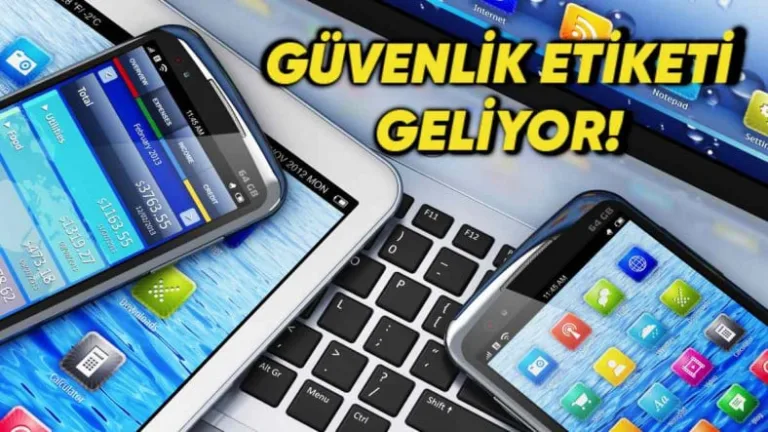 internete bağlı cihazlar için yeni güvenlik etiketi dönemi başlıyor