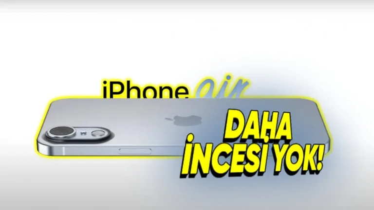 iPhone 17 Air, 5,5 mm inceliğiyle dikkat çekiyor