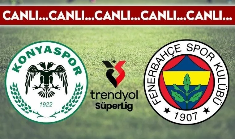 Fenerbahçe Konyaspor ile deplasmanda karşılaşıyor