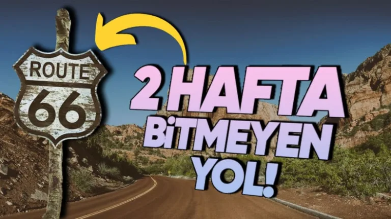 Route 66'nın Tarihi ve Kültürel Önemi