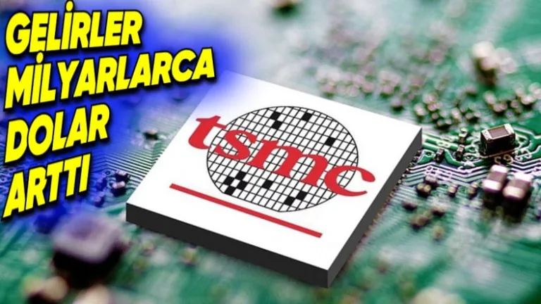 TSMC gelirlerini %34 artırarak 26,36 milyar dolara ulaştı