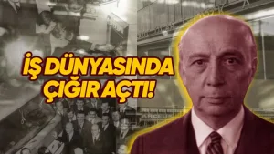 vehbi koç'un yatırımlarıyla koç ailesinin kaderini değiştirdi